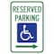 Signmission Reserved Parking With Handicapped Symbol With Righ Aluminum, 12" x 18", A-1218-24774 A-1218-24774 - alternate 1